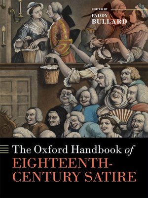 cover image of The Oxford Handbook of Eighteenth-Century Satire